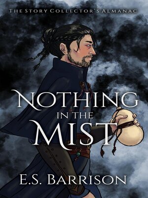 cover image of Nothing in the Mist